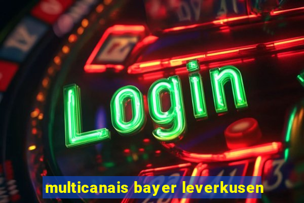 multicanais bayer leverkusen